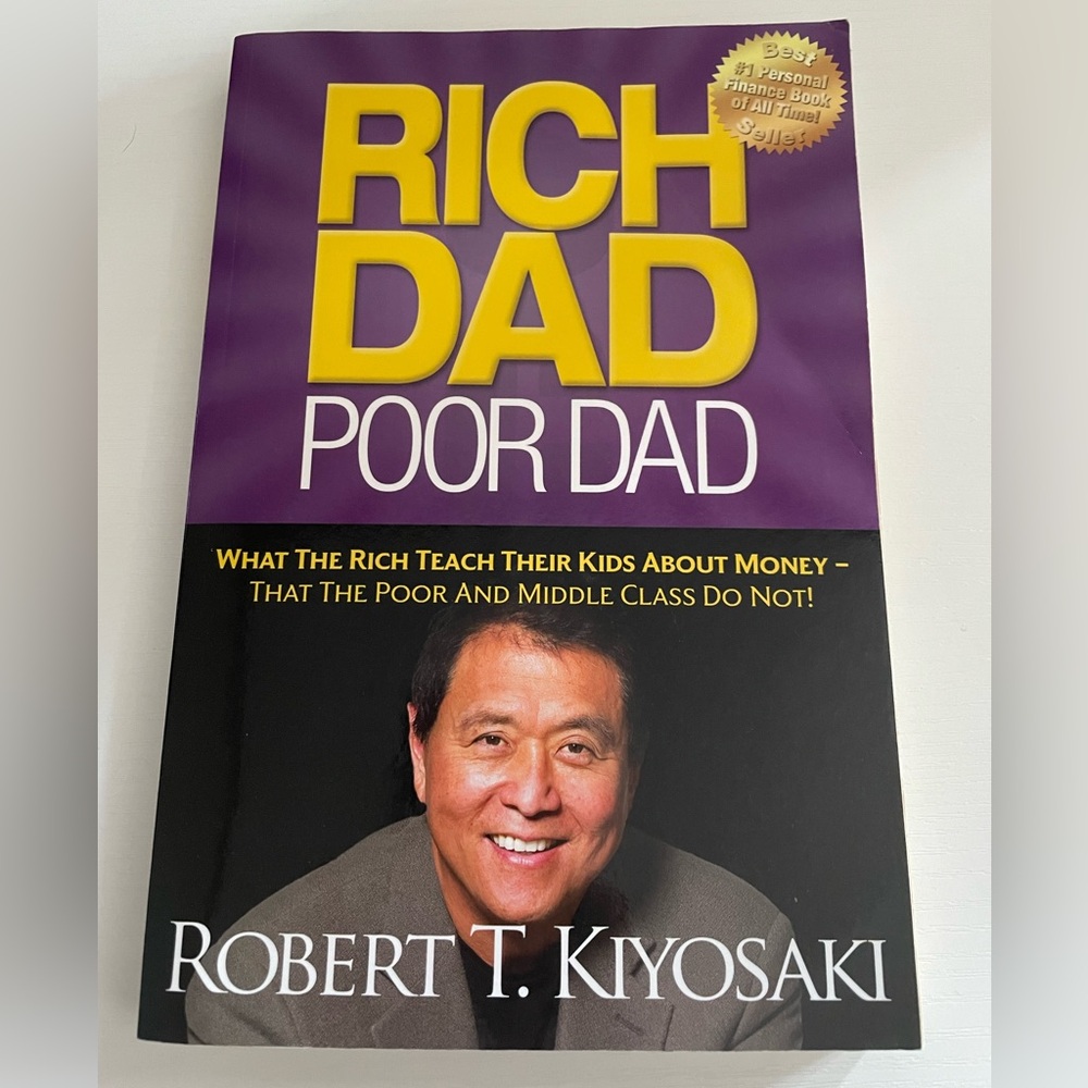 Rich dad poor dad book by Robert t kiyosaki